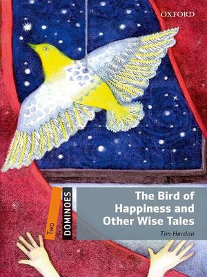 cover image of The Bird of Happiness and Other Wise Tales
